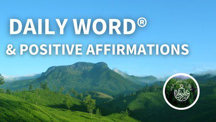 Daily Word positive affirmations over mountain landscape
